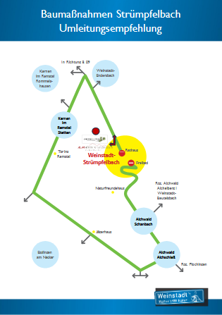 Von Aichwald-Schanbach kommend ist die Ortsdurchfahrt gesperrt. Anfahrt über Aichwald-Schanbach und Weinstadt-Beutelsbach nach Weinstadt Strümpfelbach